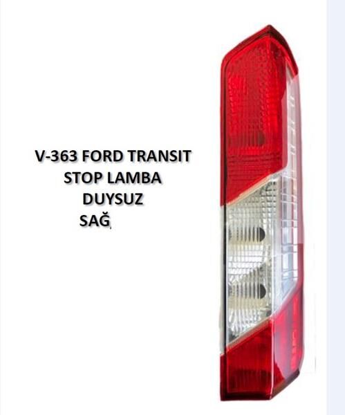 STOP LAMBASI SAĞ FORD TRANSIT V363 14>17 DUYSUZ