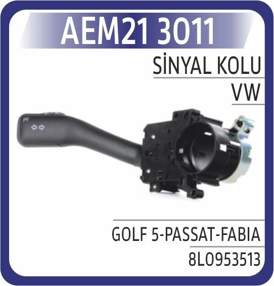 AEM21 3011 SİNYAL KOLU GOLF 5-PASSAT-FABIA - Görsel 1