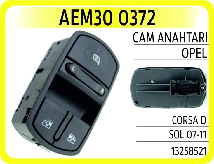 AEM30 0372 CAM AÇMA ANAHTARI DÜĞMESİ SOL İKİLİ OPEL CORSA D 06>14 - Görsel 1