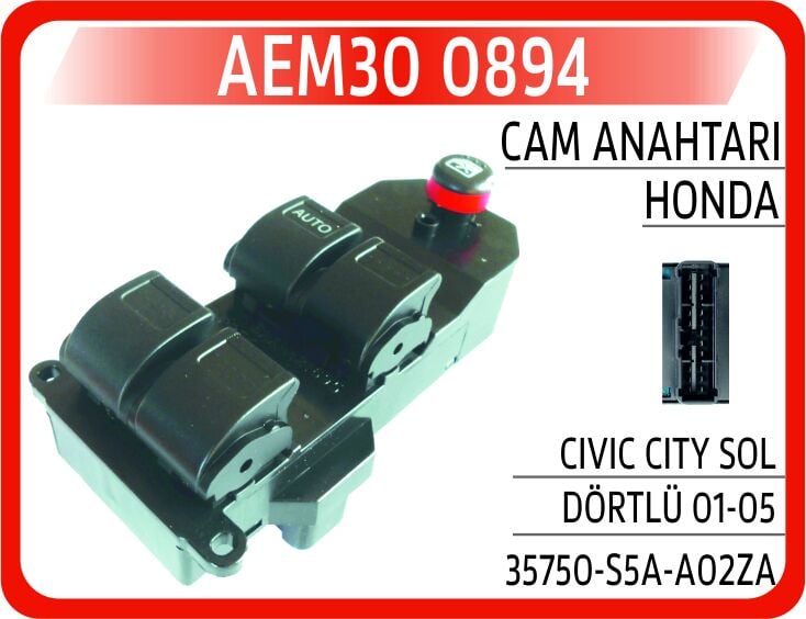 AEM30 0894 CAM AÇMA DÜĞMESİ SOL TAKIM HONDA CIVIC 1.4L D14Z6 1.6L D16V1 D16W7 VTEC EP ES EU kasa 01-05 / CR -V 2.0L K20A4 RD8 kasa 02-06 - Görsel 1