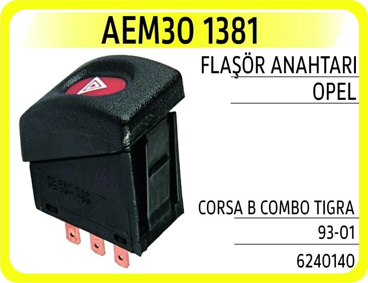 AEM30 1381 DÖRTLÜ FLAŞÖR ANAHTARI OPEL COMBO B 94-01 -CORSA B 93-00 -TIGRA 94-00 - Görsel 1