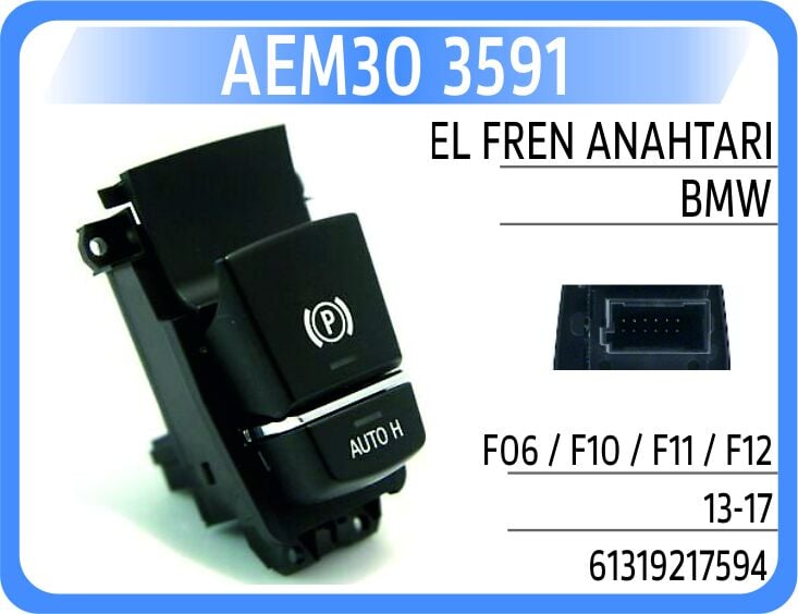 AEM30 3591 PARK FRENI SALTERI BMW F10 F11 F18 F06 F12 F13 F25 F26 Auto-Hold - Görsel 1