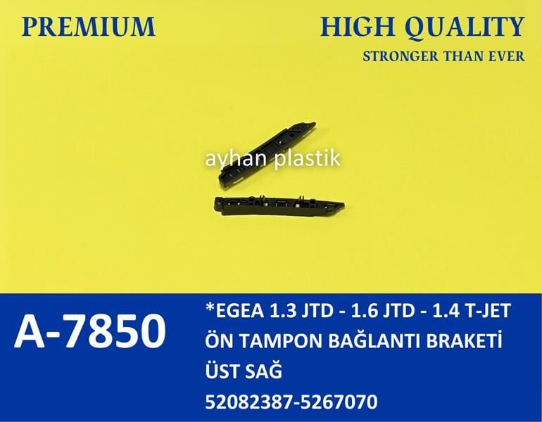 AYHAN A7850 ÖN TAMPON BAĞLANTI AYAĞI SAĞ ÜST FIAT EGEA 1.3 JTD-1.6 JTD- 1.4 T-JET - Görsel 1
