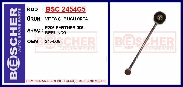 BSC 2454G5 VİTES ÇUBUĞU ORTA P206-PARTNER-306-BERLINGO - Görsel 1