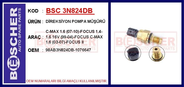 BSC 3N824DB DİREKSİYON POMPA BASINÇ MÜŞÜRÜ FORD FOCUS 98> KALIN DİŞ: 12x1.75 - Görsel 1