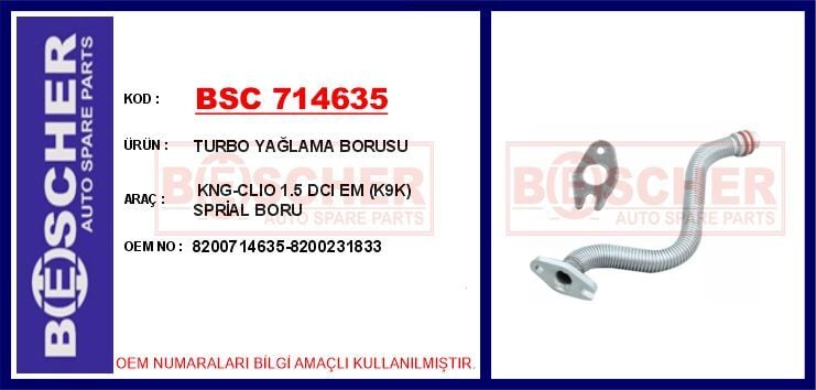 BSC 714635 TURBO YAĞLAMA BORUSU KNG-CLIO 1.5 DCI EM K9K - Görsel 1