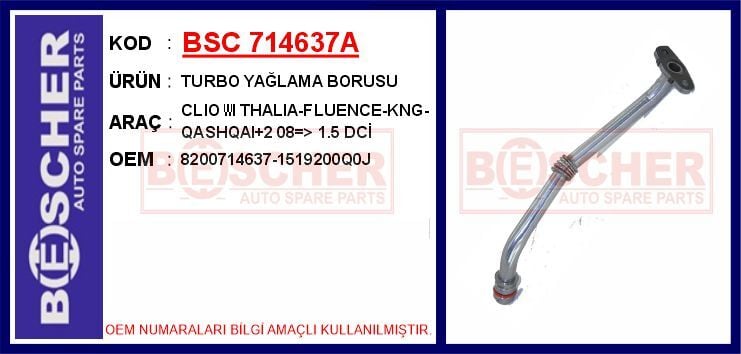 BSC 714637A TURBO YAĞLAMA BORUSU CLIO III THALIA-FLUENCE-KNG-QASHQAI 2 08 > 1.5 DCİ ALÜMİNYUM BORU - Görsel 1