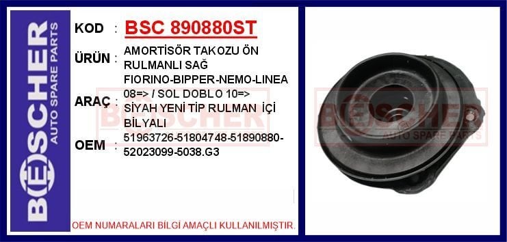 BSC 890880ST AMORTİSÖR TAKOZU ÖN RULMANLI SAĞ FIORINO-BIPPER-NEMO-LINEA 08 > / SOL DOBLO 10 > SİYAH YENİ SN - Görsel 1