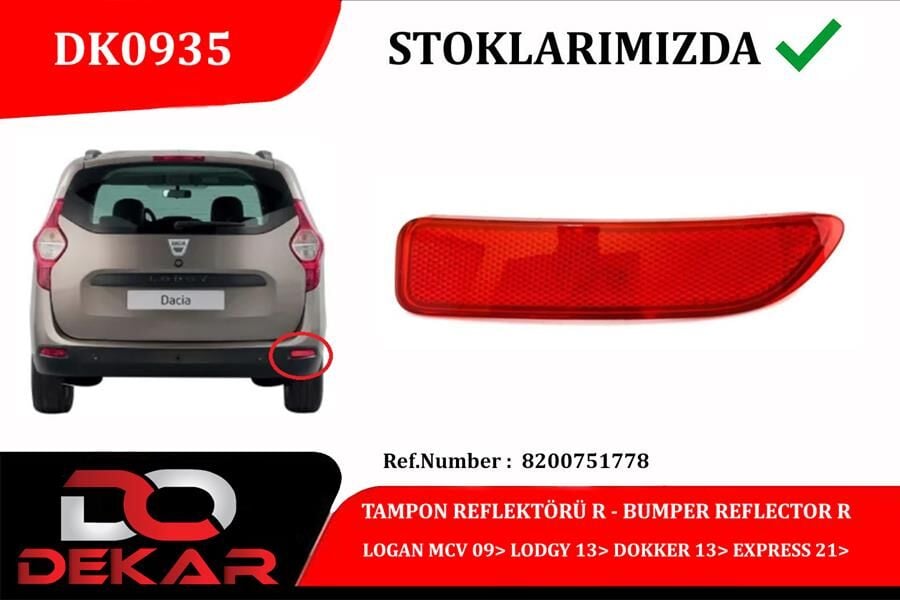 DEKAR DK0935 ARKA TAMPON REFLEKTORU SAG LOGAN MCV 09> LODGY 13> DOKKER 13> EXPRESS 21> - Görsel 1