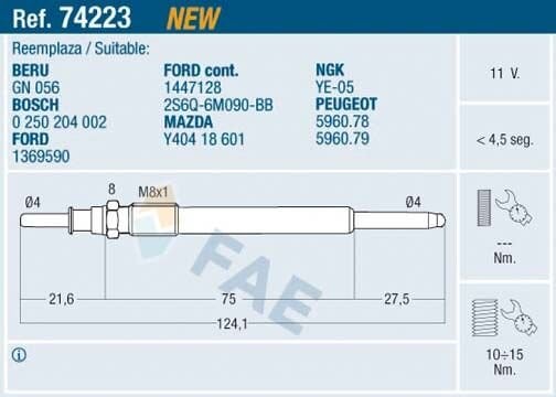 FAE 74223 KIZDIRMA BUJİSİ P107-P206-P207-P307-P308-P407-P508-P607-P2008-P3008-P5008-PARTNER-BERLINGO-EXPERT-BI PPER-JUMPY-NEMO-C1-C2-C3-C5-C6-C8-XSARA-C-MAX 03> FOCUS II 04> 1.4-1.6 HDI-TDCI GEÇMELİ TİP - Görsel 1