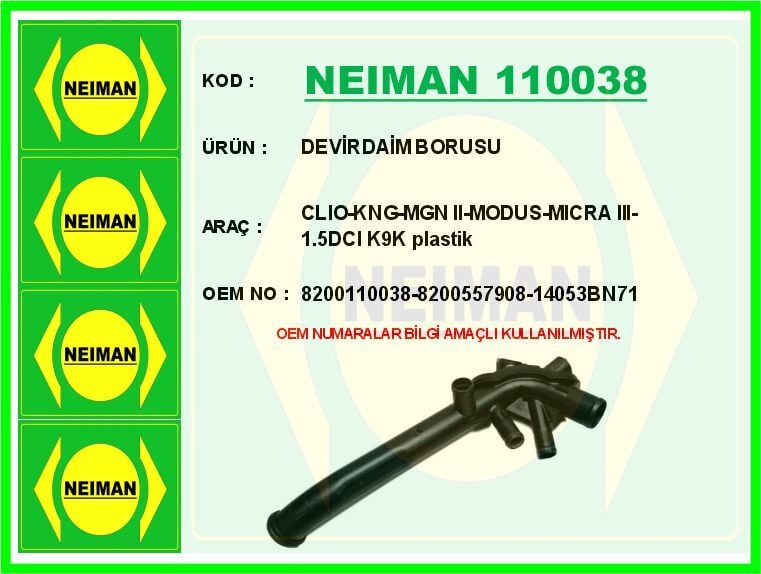 NEIMAN 110038 DEVİRDAİM BORUSU CLIO-KNG-MGN II-MODUS-MICRA III-1.5DCI K9K plastik - Görsel 1