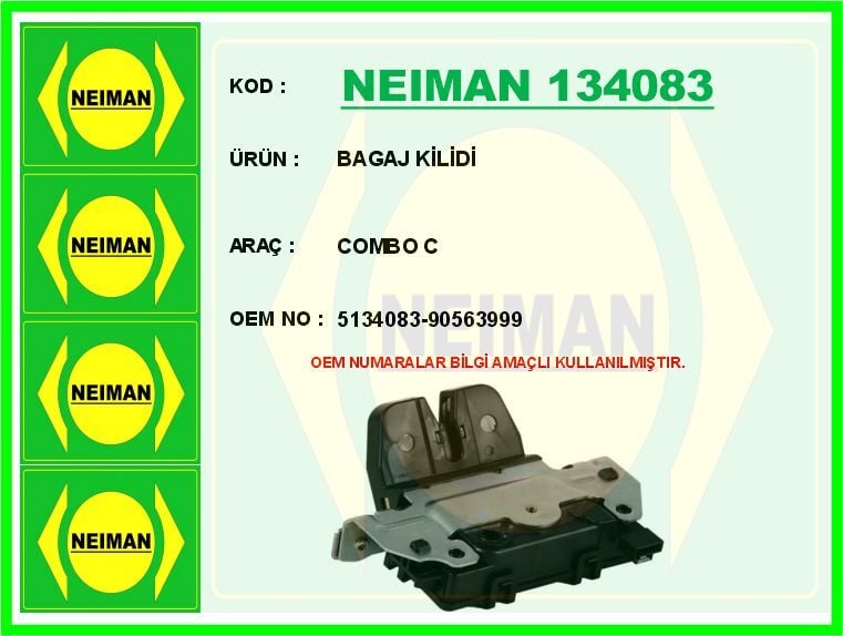 NEIMAN 134083 BAGAJ KAPAK KİLİDİ OPEL COMBO C-MERIVA A MPV-ASTRA G SW-ZAFIRA A MPV-VECTRA B SW-OMEGA B SW - Görsel 1