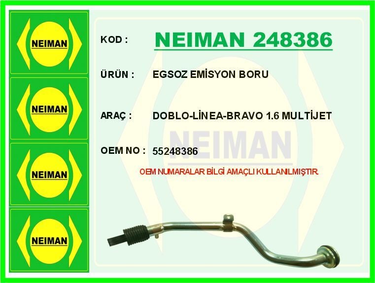 NEIMAN 248386 EGSOZ EMİSYON BORU DOBLO-LİNEA-BRAVO 1.6 MULTİJET - Görsel 1