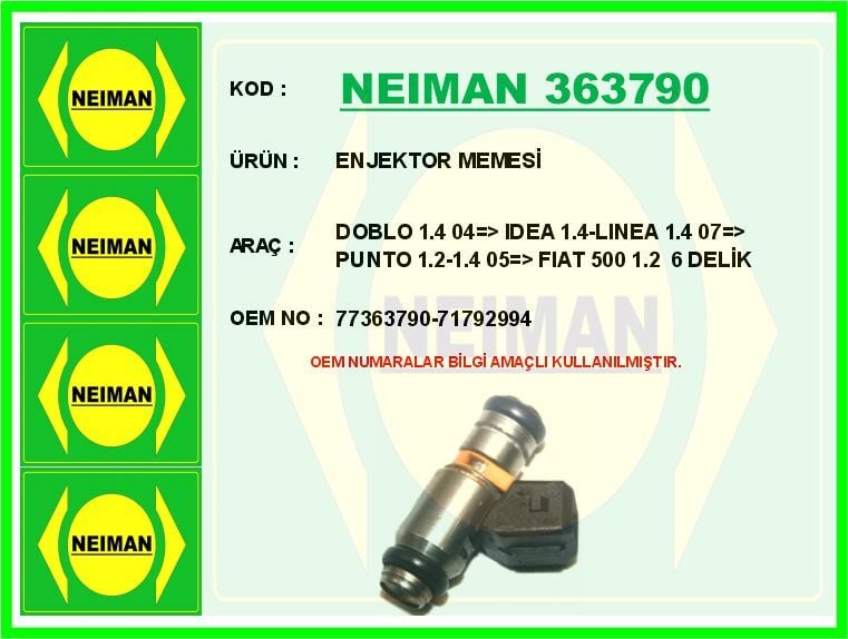 NEIMAN 363790 ENJEKTOR MEMESİ DOBLO 1.4 04 > IDEA 1.4-LINEA 1.4 07 > PUNTO 1.2-1.4 05 > FIAT 500 1.2 6 DELİK - Görsel 1