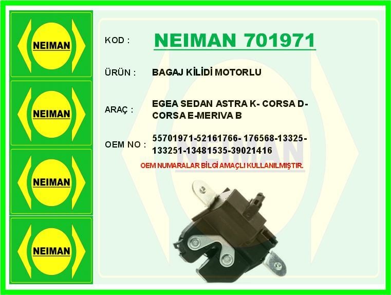NEIMAN 701971 BAGAJ KİLİDİ MOTORLU FİAT EGEA 16> OPEL ASTRA K 15>19 CORSA D 06>14 CORSA E 14>17 MERIVA B 10>17 AL FA ROMEO GIULIETTA 10>18 - Görsel 1
