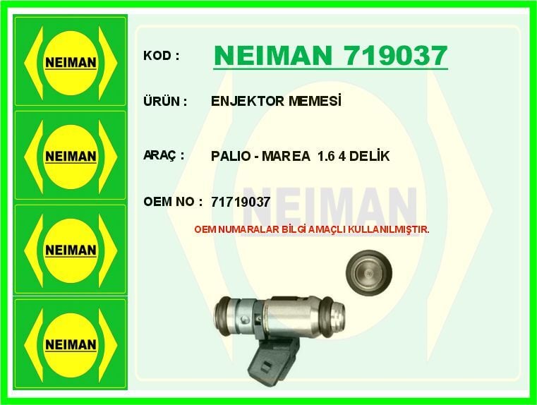 NEIMAN 719037 ENJEKTOR MEMESİ PALIO - MAREA 1.6 4 DELİK - Görsel 1