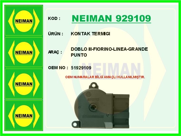 NEIMAN 929109 KONTAK TERMİĞİ DOBLO III-FIORINO-LINEA-GRANDE PUNTO - Görsel 1