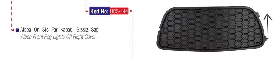 URS 144 SİS FAR ÇERÇEVESİ KAPAĞI SİSSİZ SAĞ ALBEA 05 > - Görsel 1