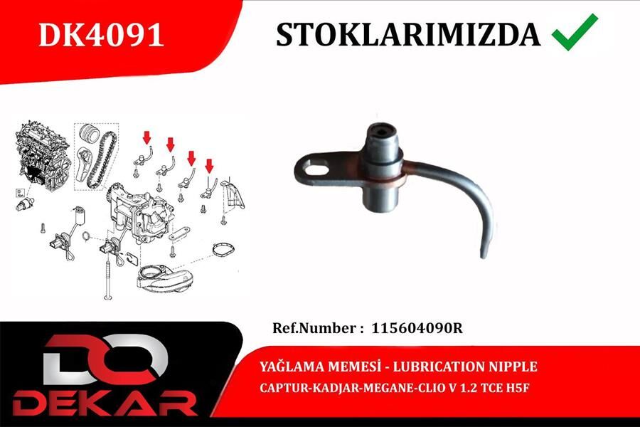 DEKAR DK4091 YAĞLAMA MEMESİ CAPTUR-KADJAR-MEGANE-CLIOIV 1.2 TCE H5F