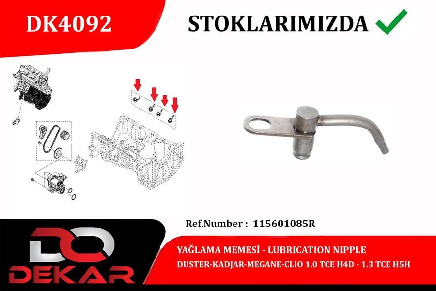 DEKAR DK4092 YAĞLAMA MEMESİ DUSTER-KADJAR-MEGANE-CLİO 1.0 TCE H4D-1.3 TCE H5H