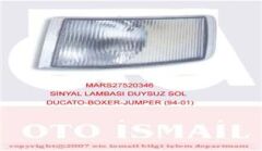 MARS 520346 SİNYAL LAMBASI DUYSUZ SOL DUCATO-BOXER-JUMPER 94-01