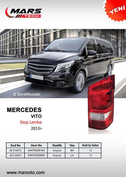 MARS 510972 STOP LAMBASI SAG MERCEDES VITO W447 14> DUYSUZ
