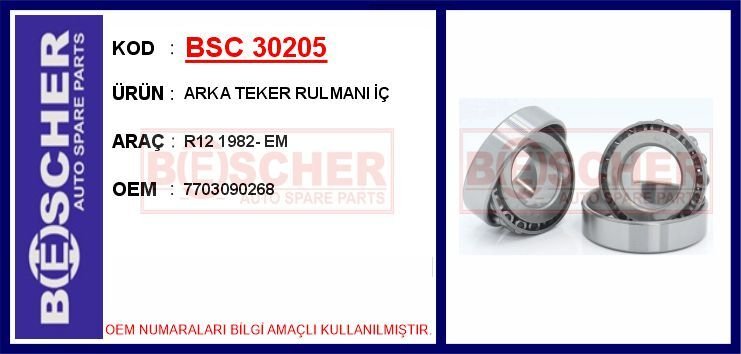 BSC 30205 ARKA TEKER RULMANI İÇ R12 1982- EM