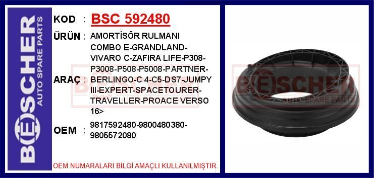 BSC 592480 ÖN AMORTİSÖR RULMANI COMBO E-GRANDLAND-VIVARO C-ZAFIRA LIFE-P308-P3008-P508-P5008-PARTNER-BERLINGO-C 4-C5-DS7-JUMPY III-EXPERT-SPACETOURER-TRAVELLER-PROACE VERSO 16>