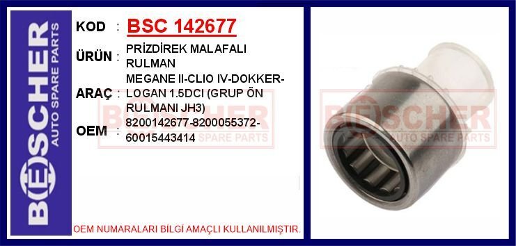 BSC 142677 PRİZDİREK MALAFALI RULMAN MEGANE II-CLIO IV-DOKKER-LOGAN 1.5DCI GRUP ÖN RULMANI JH3