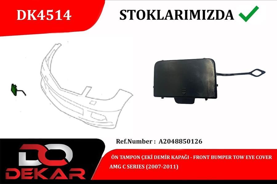 DEKAR DK4514 ÖN TAMPON ÇEKİ DEMİR KAPAĞI AMG C 2007-2011