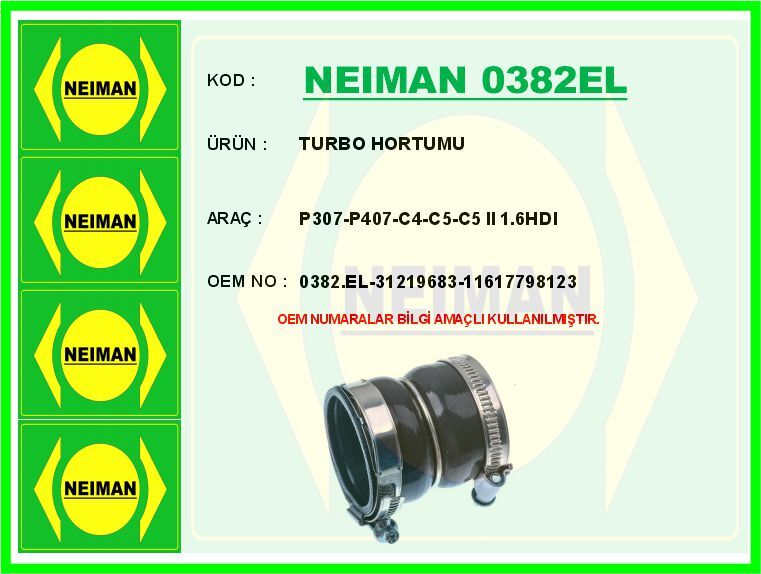 NEIMAN 0382EL TURBO HORTUMU P307-P407-C4-C5-C5 II 1.6HDI