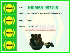 NEIMAN 407310 DISTRIBUTOR KAPAGI TEVZI MAKARALI R9-R11