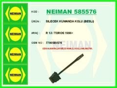 NEIMAN 585576 SILECEK KUMANDA KOLU BESLI R 12 / TOROS 1986>