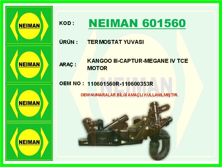 NEIMAN 601560 TERMOSTAT 92 C RENAULT CAPTUR 13> CLIO IV 12> KADJAR 15> MEGANE IV 16> DACIA DUSTER 12> DOKKER 12> 1.2 TCe H5F