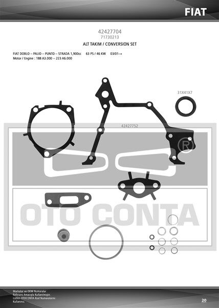 OTOCONTA 42427704 ALT TAKIM CONTA ASTRA H-VECTRA C-ZAFIRA B-DOBLO-BRAVA 1.9 CDTI-D-JTD Z19DTH-DTJ-DTL VITON KEÇELİ