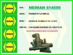 NEIMAN 614599 TERMOSTAT 80 C MERCEDES OM622 OM626 W205 W447 . RENAULT R9M 1.6 dCi MEGANE SCENIC FLUENCE SOKULEBI LIR KAPAKLI