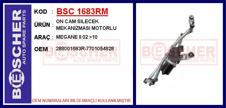 BSC 1683RM ON CAM SILECEK MEKANIZMASI MOTORLU MEGANE II 02 >10