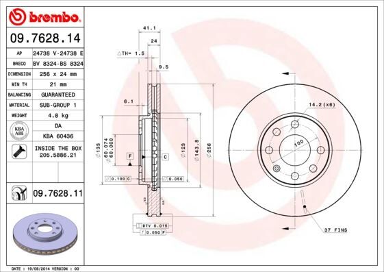 BREMBO 09762814 ÖN FREN AYNASI ASTRA G 98>09 ZAFIRA A 99>09 256x24x4DLxHAVALI