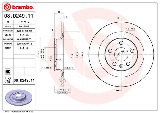 BREMBO 08D24911 ARKA FREN AYNASI VOLVO S60 III-19 > V60 18 >V90 16 > XC60 17 > S90 16 > 302x5DL 16 İNÇ