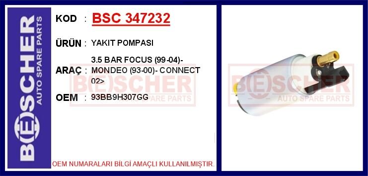 BSC 347232 YAKIT POMPASI 3.5 BAR FOCUS 99-04 - MONDEO 93-00 - CONNECT 02>