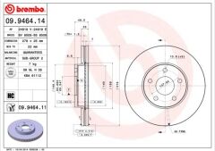 BREMBO 09946414 ON FREN AYNASI DISK FOCUS III 11> FOCUS II 04>11 C MAX 03>07 VOLVO C30 06>12 C70 II 06>13 S40 II 04>12 V50 05>12 278x25x5DLxHVLI