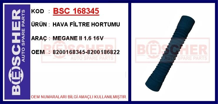 BSC 168345 HAVA FİLTRE HORTUMU MEGANE II 1.6 16V