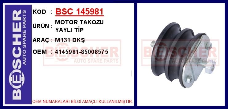 BSC 145981 MOTOR TAKOZU YAYLI TİP M131 DKŞ