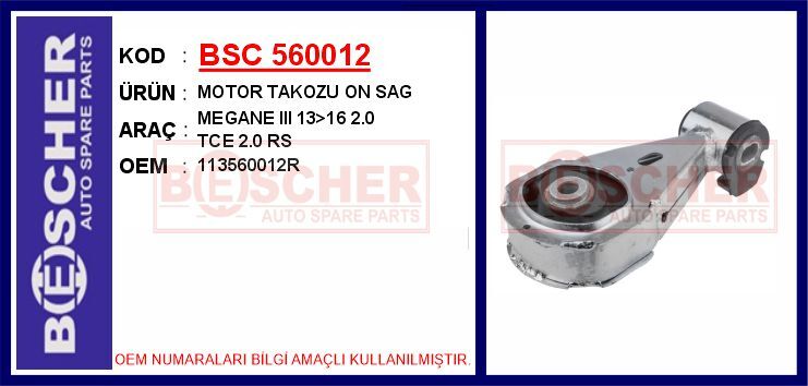 BSC 560012 MOTOR TAKOZU ON SAG MEGANE III 13>16 2.0 TCE 2.0 RS