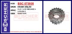 BSC 073935 KRANK DİŞLİSİ CLIO 1.4 8V MEGANE II-LAGUNA II