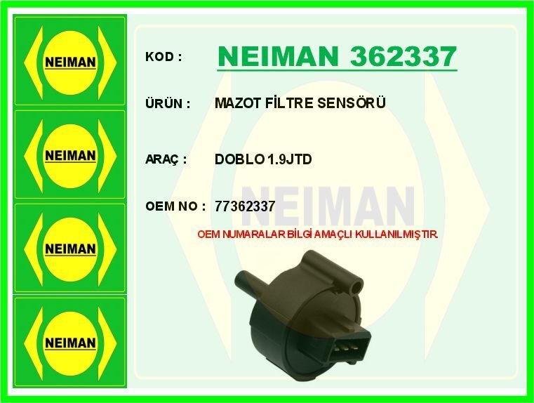 NEIMAN 362337 MAZOT FİLTRE SENSÖRÜDOBLO 1.9JTD