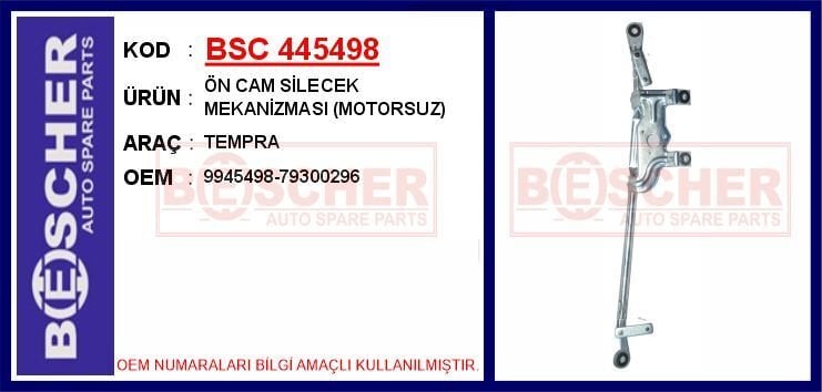 BSC 445498 ÖN CAM SİLECEK MEKANİZMASI MOTORSUZ TEMPRA