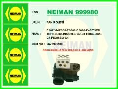 NEIMAN 999980 FAN ROLESİ P307 YM-P308-P3008-P5008-PARTNER TEPE-BERLINGO III-RCZ-C4 II DS4-DS5-C4 PICASSO-C4