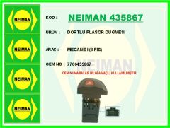 NEIMAN 435867 DORTLU FLASOR DUGMESI MEGANE I 8 FIS