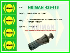 NEIMAN 429418 BAGAJ ISIK BUTONU CLIO II-BBO-MEGANE-SAFRANE-LOGAN-THALIA-TWINGO
